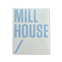 Load image into Gallery viewer, 4&quot; Vinyl Mill House Sticker
